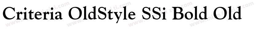 Criteria OldStyle SSi Bold Old Style Figures字体转换